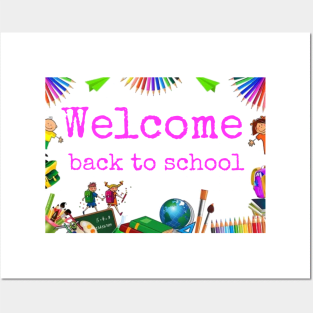 Welcome Back To School Elementary Teachers Posters and Art